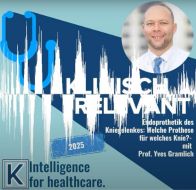 Podcast_Klinisch_Relevant_Gramlich_klein.jpg Podcast_Klinisch_Relevant_Gramlich_klein.jpg